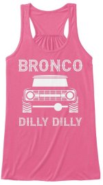 Bronco-Truck-Dilly-Dilly-Womens-Top.jpg